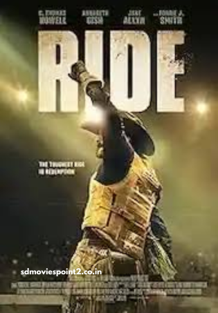 Ride 2024 Full Movie Download Free HD 720p Dual Audio