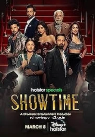 Showtime 2024 Season 1 Full HD Free Download 720p