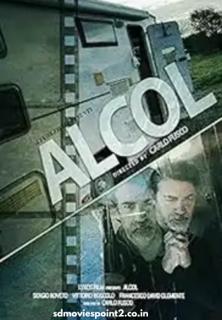 ALCOL 2024 Full Movie Download Free HD WebRip