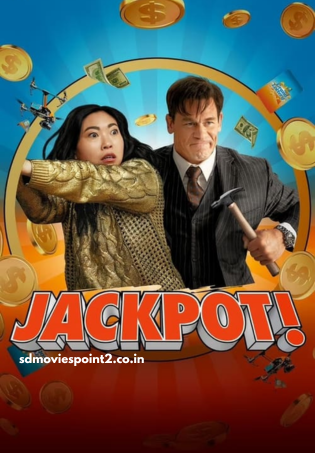 Jackpot! 2024 Full Movie Download Free WebRip HD