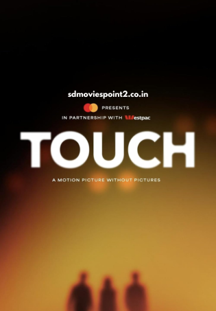 Touch 2024 Full Movie Download Free HD 720p