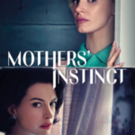 Mothers’ Instinct