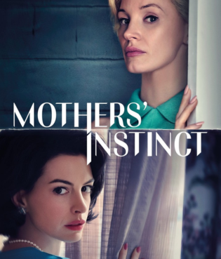 Mothers’ Instinct