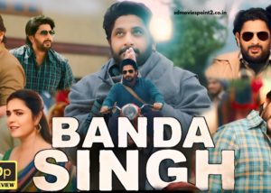 Bandaa Singh Chaudhary 2024 Full Movie Download Free Camrip