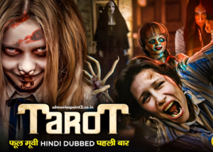 Tarot 2024 Full Movie Download Free HD 720p Hindi