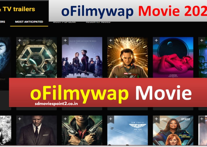 ofilmywap: Is It Safe to Download Latest Bollywood, Hollywood Movies and More