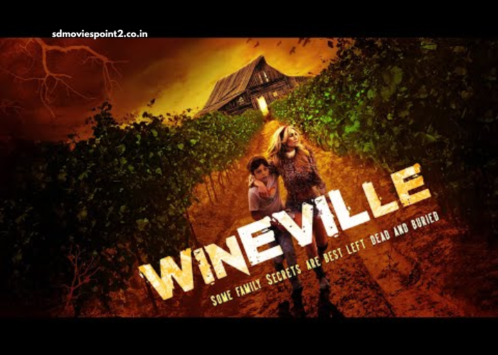 Wineville 2024 Full Movie Download Free HD 720p