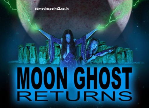 Moon Ghost Returns