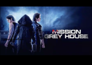 Mission Grey House 2025 Full Movie Download Free Camrip