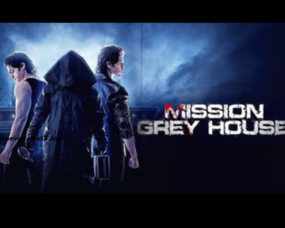 Mission Grey House 2025 Full Movie Download Free Camrip